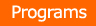 Programs