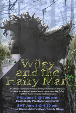 Wiley & the Hairy Man, June 7 & 8  